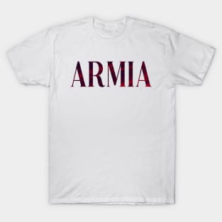 Armia - Simple Typography Style T-Shirt